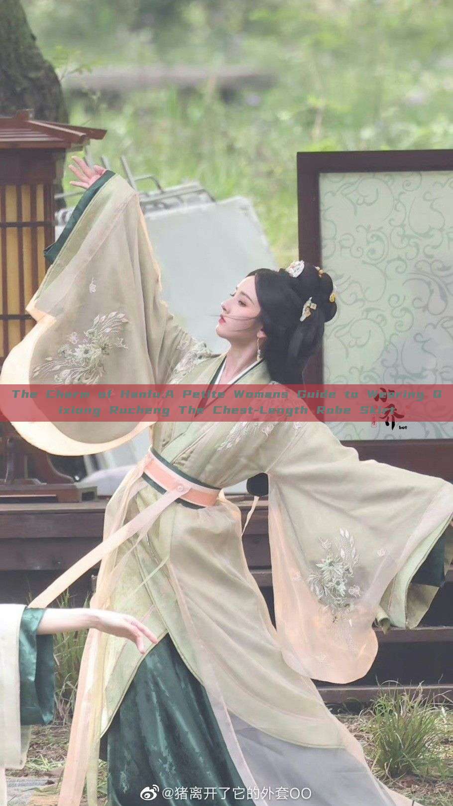 The Charm of Hanfu:A Petite Womans Guide to Wearing Qixiong Rucheng The Chest-Length Robe Skirt The Charm of Hanfu:A Petite Womans Guide to Wearing Qixiong Rucheng The Chest-Length Robe Skirt