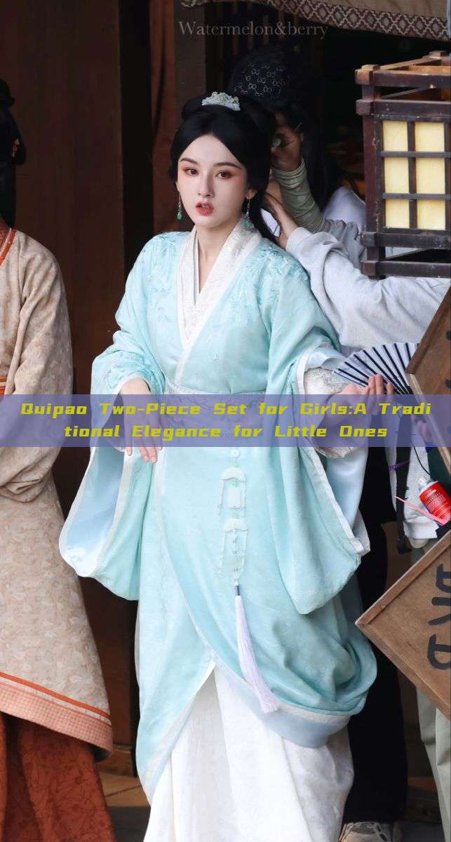 Quipao Two-Piece Set for Girls:A Traditional Elegance for Little Ones Quipao Two-Piece Set for Girls:A Traditional Elegance for Little Ones