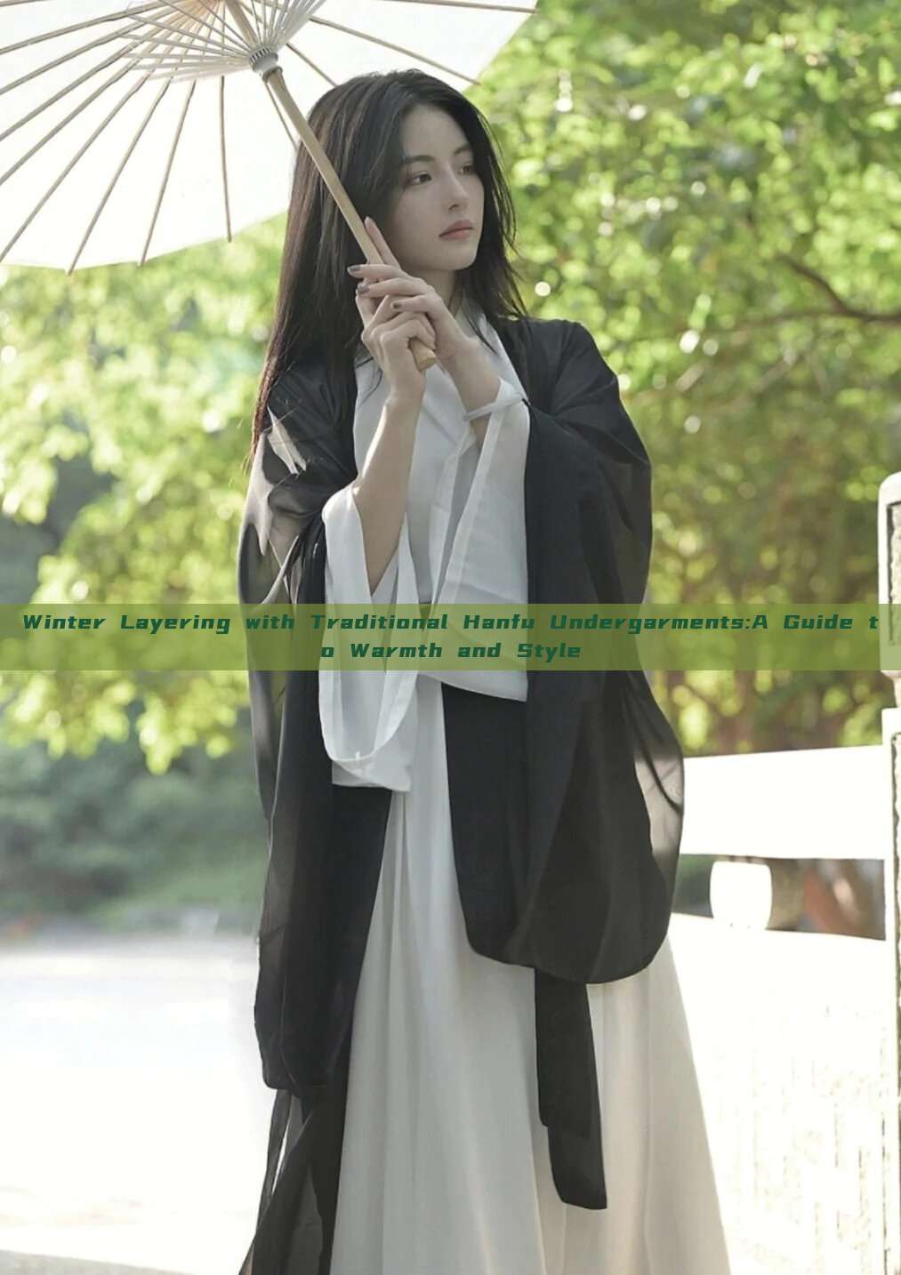 Winter Layering with Traditional Hanfu Undergarments:A Guide to Warmth and Style Winter Layering with Traditional Hanfu Undergarments:A Guide to Warmth and Style