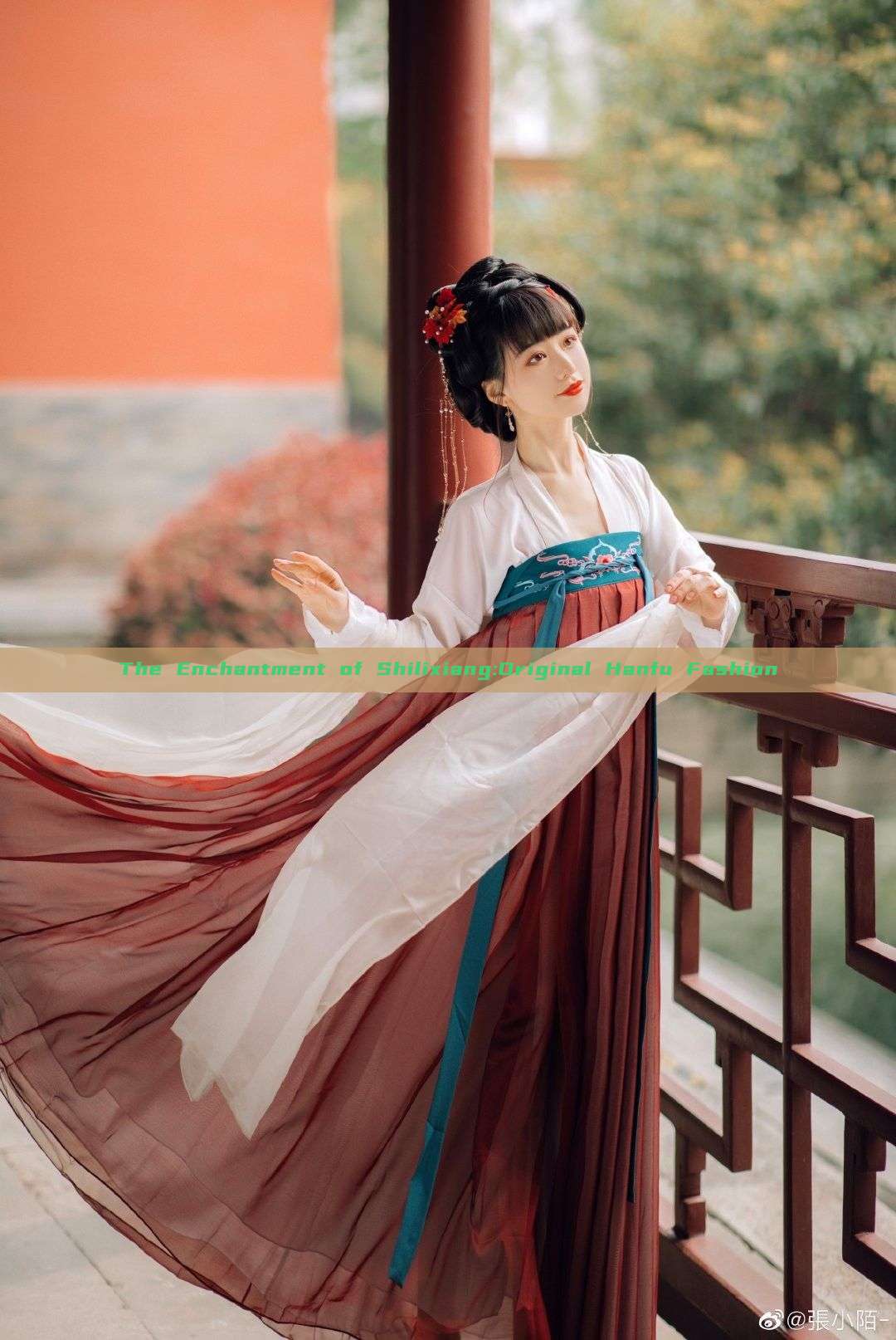 The Enchantment of Shilixiang:Original Hanfu Fashion The Enchantment of Shilixiang:Original Hanfu Fashion