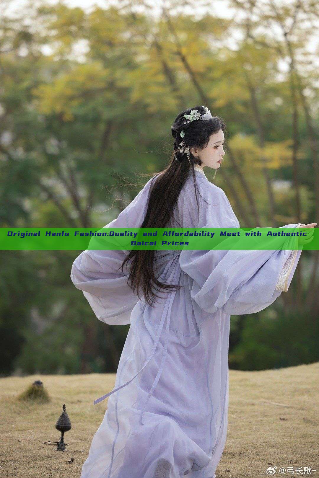 Original Hanfu Fashion:Quality and Affordability Meet with Authentic Baicai Prices Original Hanfu Fashion:Quality and Affordability Meet with Authentic Baicai Prices