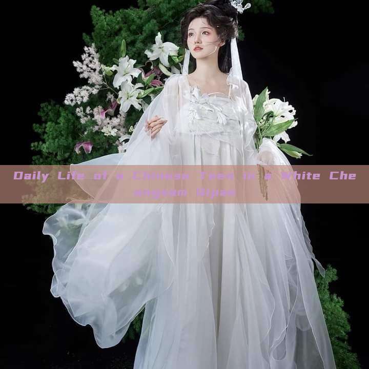 Daily Life of a Chinese Teen in a White Cheongsam Qipao Daily Life of a Chinese Teen in a White Cheongsam Qipao