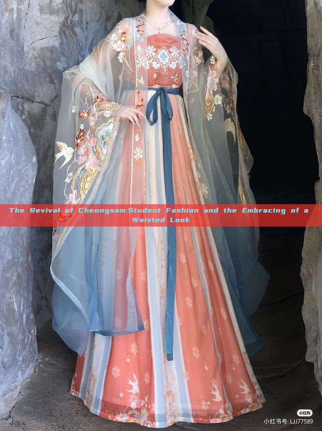 The Revival of Cheongsam:Student Fashion and the Embracing of a Waisted Look The Revival of Cheongsam:Student Fashion and the Embracing of a Waisted Look