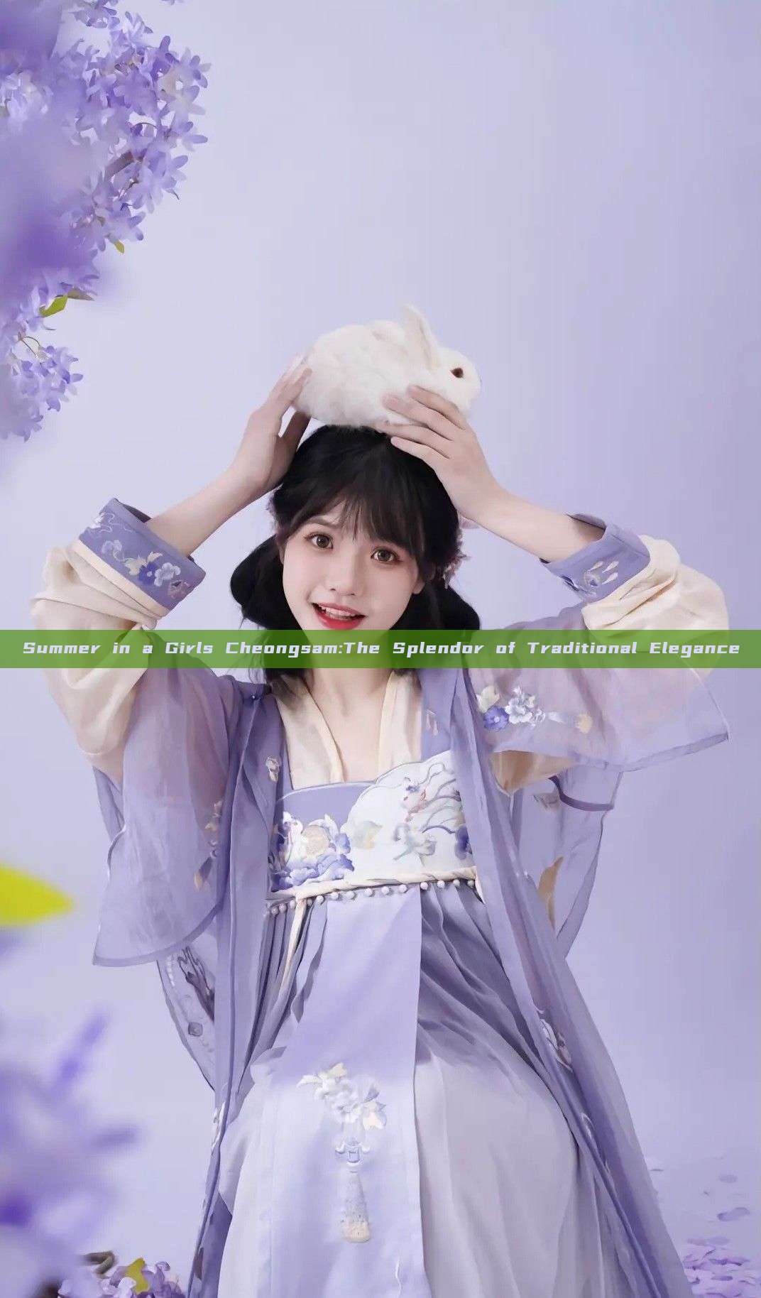Summer in a Girls Cheongsam:The Splendor of Traditional Elegance Summer in a Girls Cheongsam:The Splendor of Traditional Elegance