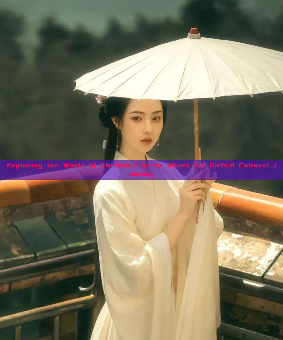 Exploring the World of Childrens Hanfu Shoes for Girls:A Cultural Journey Exploring the World of Childrens Hanfu Shoes for Girls:A Cultural Journey