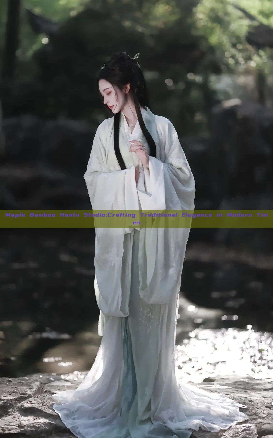 Maple Bamboo Hanfu Studio:Crafting Traditional Elegance in Modern Times Maple Bamboo Hanfu Studio:Crafting Traditional Elegance in Modern Times