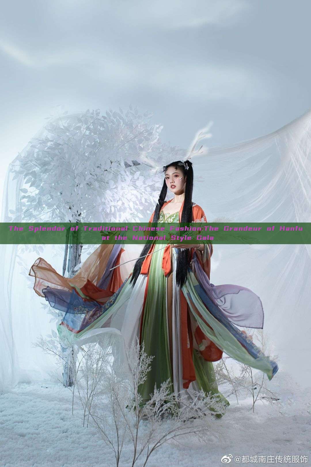 The Splendor of Traditional Chinese Fashion:The Grandeur of Hanfu at the National Style Gala The Splendor of Traditional Chinese Fashion:The Grandeur of Hanfu at the National Style Gala