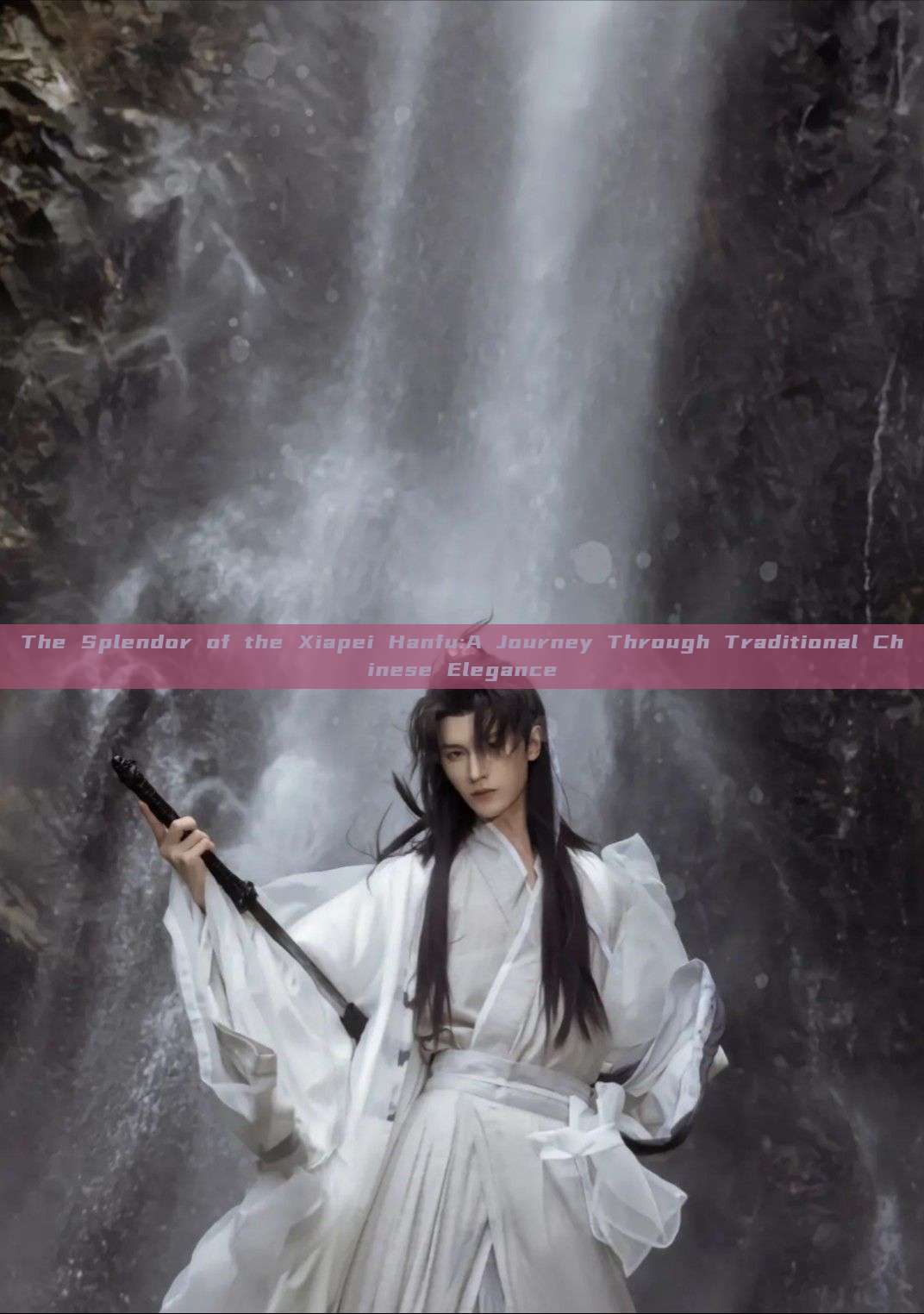The Splendor of the Xiapei Hanfu:A Journey Through Traditional Chinese Elegance The Splendor of the Xiapei Hanfu:A Journey Through Traditional Chinese Elegance