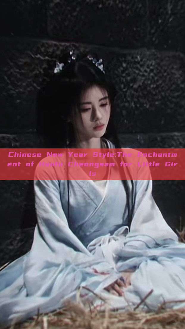 Chinese New Year Style:The Enchantment of Hanfu Cheongsam for Little Girls Chinese New Year Style:The Enchantment of Hanfu Cheongsam for Little Girls