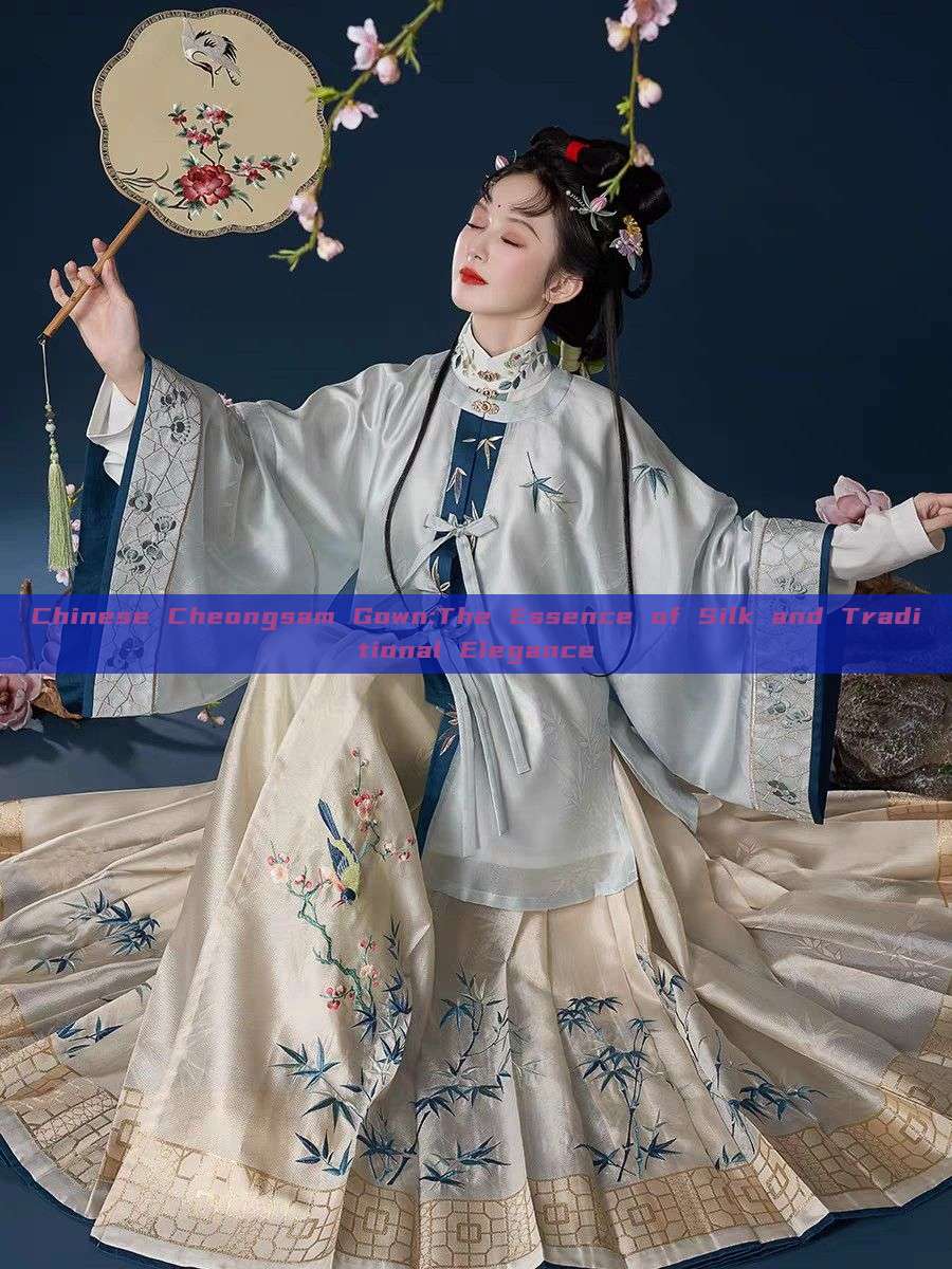 Chinese Cheongsam Gown:The Essence of Silk and Traditional Elegance Chinese Cheongsam Gown:The Essence of Silk and Traditional Elegance