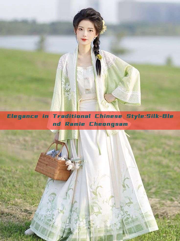 Elegance in Traditional Chinese Style:Silk-Blend Ramie Cheongsam Elegance in Traditional Chinese Style:Silk-Blend Ramie Cheongsam