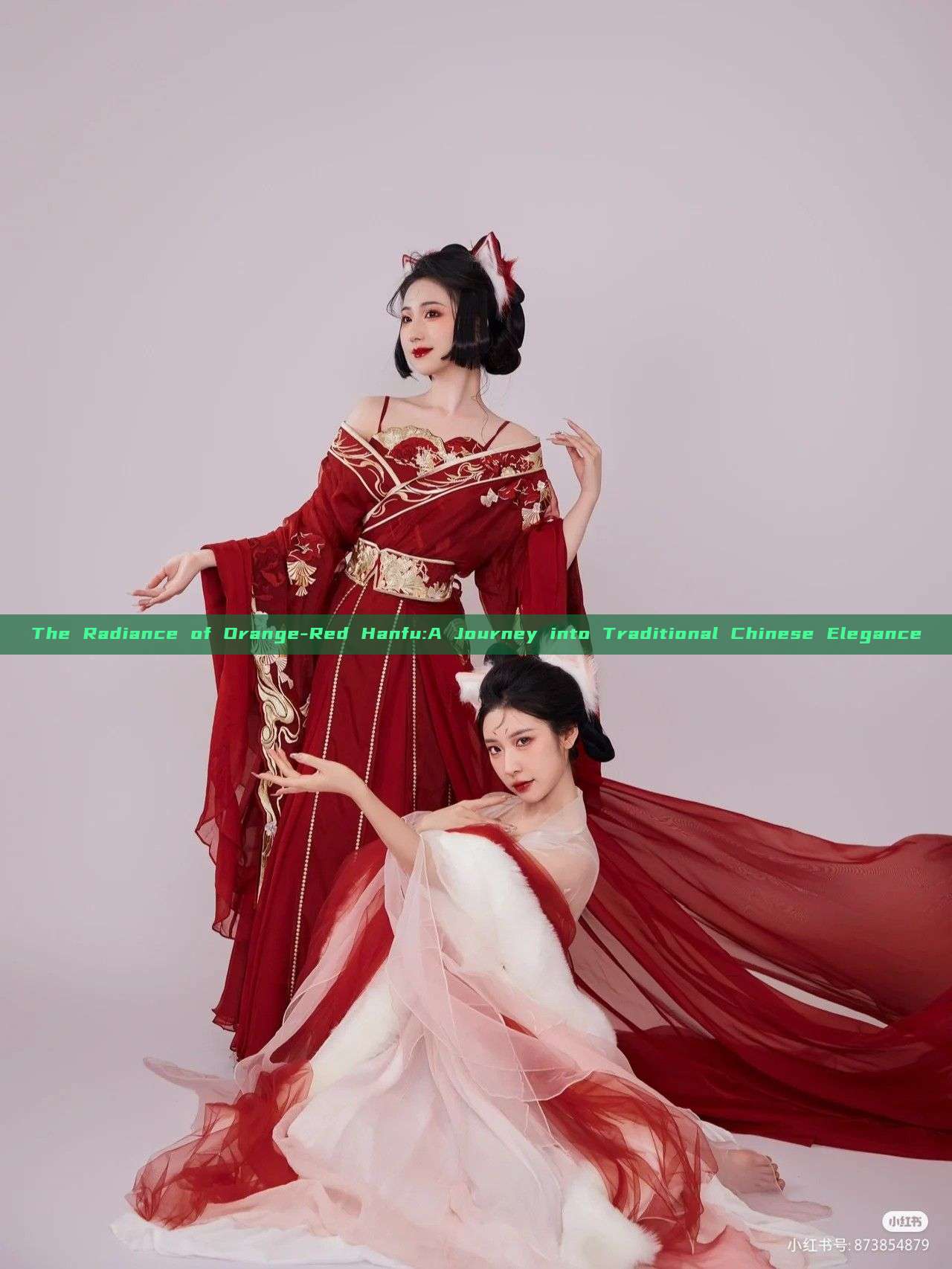 The Radiance of Orange-Red Hanfu:A Journey into Traditional Chinese Elegance The Radiance of Orange-Red Hanfu:A Journey into Traditional Chinese Elegance
