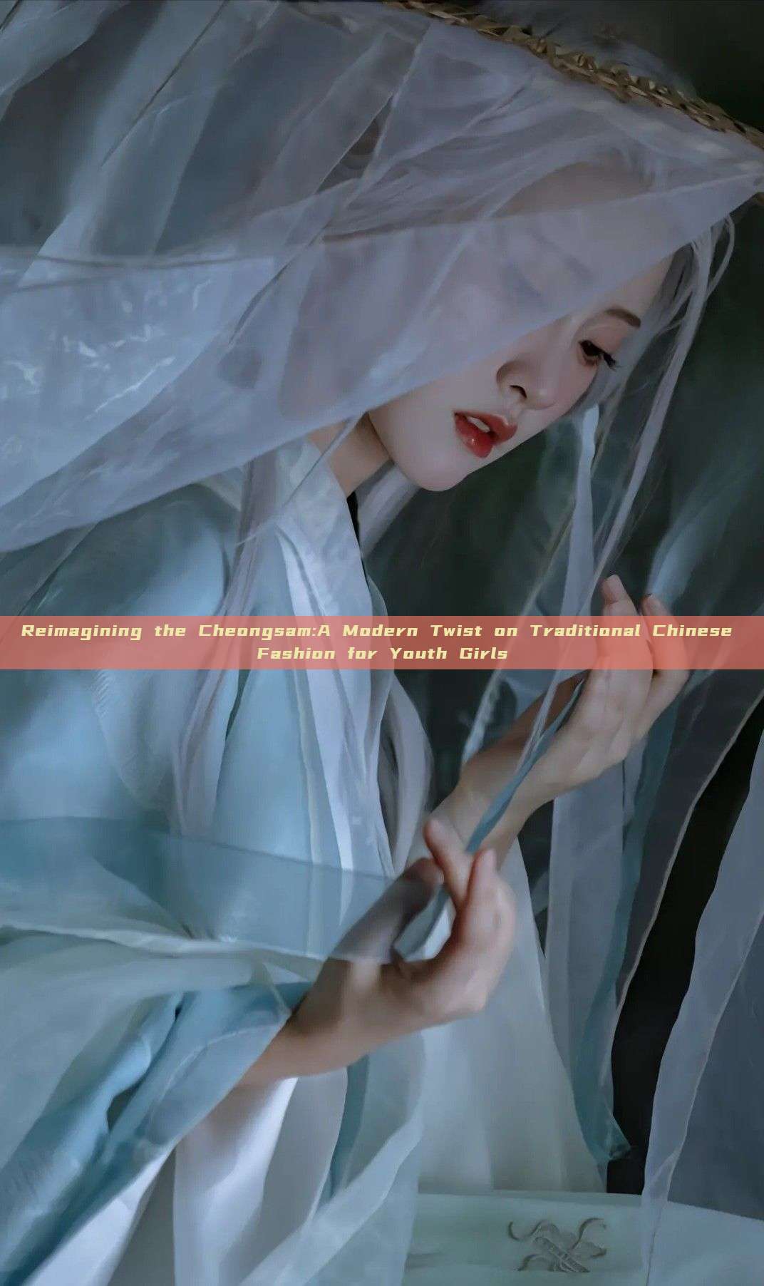 Reimagining the Cheongsam:A Modern Twist on Traditional Chinese Fashion for Youth Girls Reimagining the Cheongsam:A Modern Twist on Traditional Chinese Fashion for Youth Girls