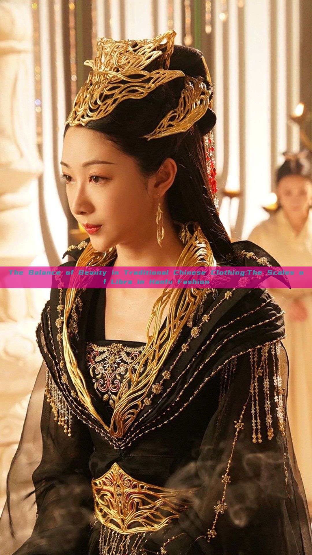 The Balance of Beauty in Traditional Chinese Clothing:The Scales of Libra in Hanfu Fashion The Balance of Beauty in Traditional Chinese Clothing:The Scales of Libra in Hanfu Fashion