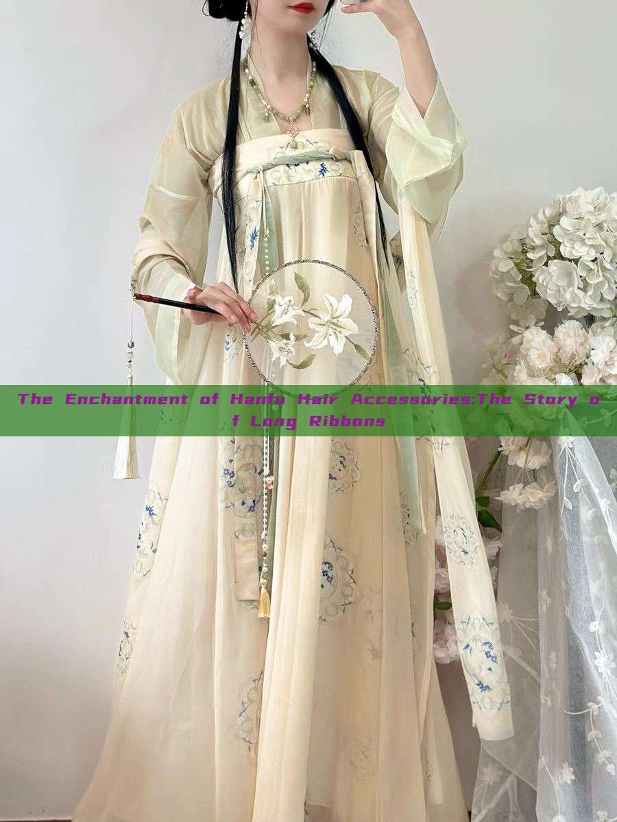 The Enchantment of Hanfu Hair Accessories:The Story of Long Ribbons The Enchantment of Hanfu Hair Accessories:The Story of Long Ribbons
