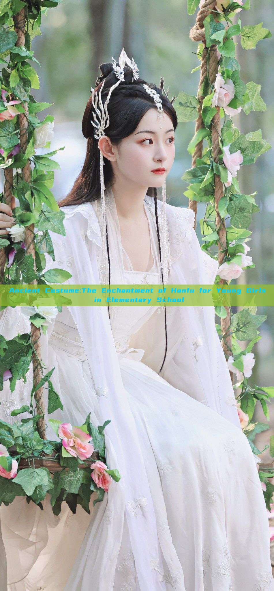 Ancient Costume:The Enchantment of Hanfu for Young Girls in Elementary School