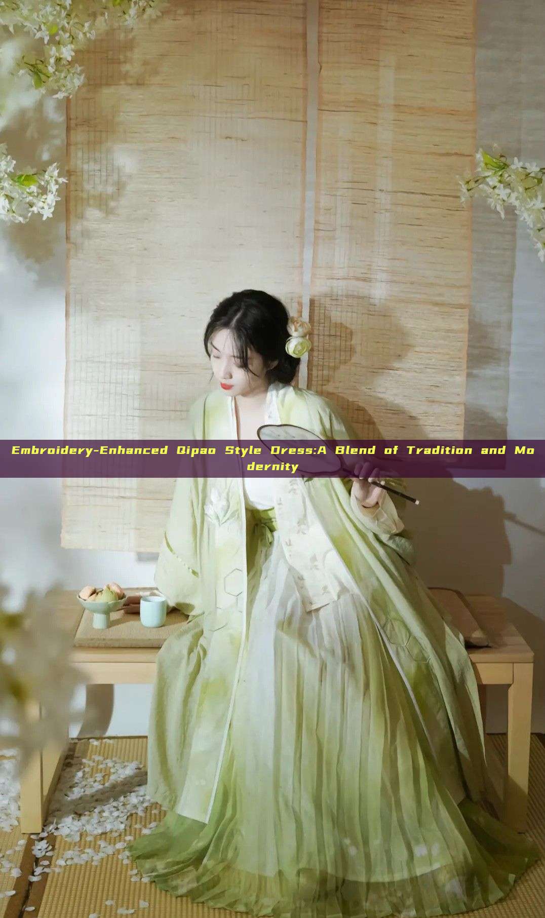 Embroidery-Enhanced Qipao Style Dress:A Blend of Tradition and Modernity Embroidery-Enhanced Qipao Style Dress:A Blend of Tradition and Modernity