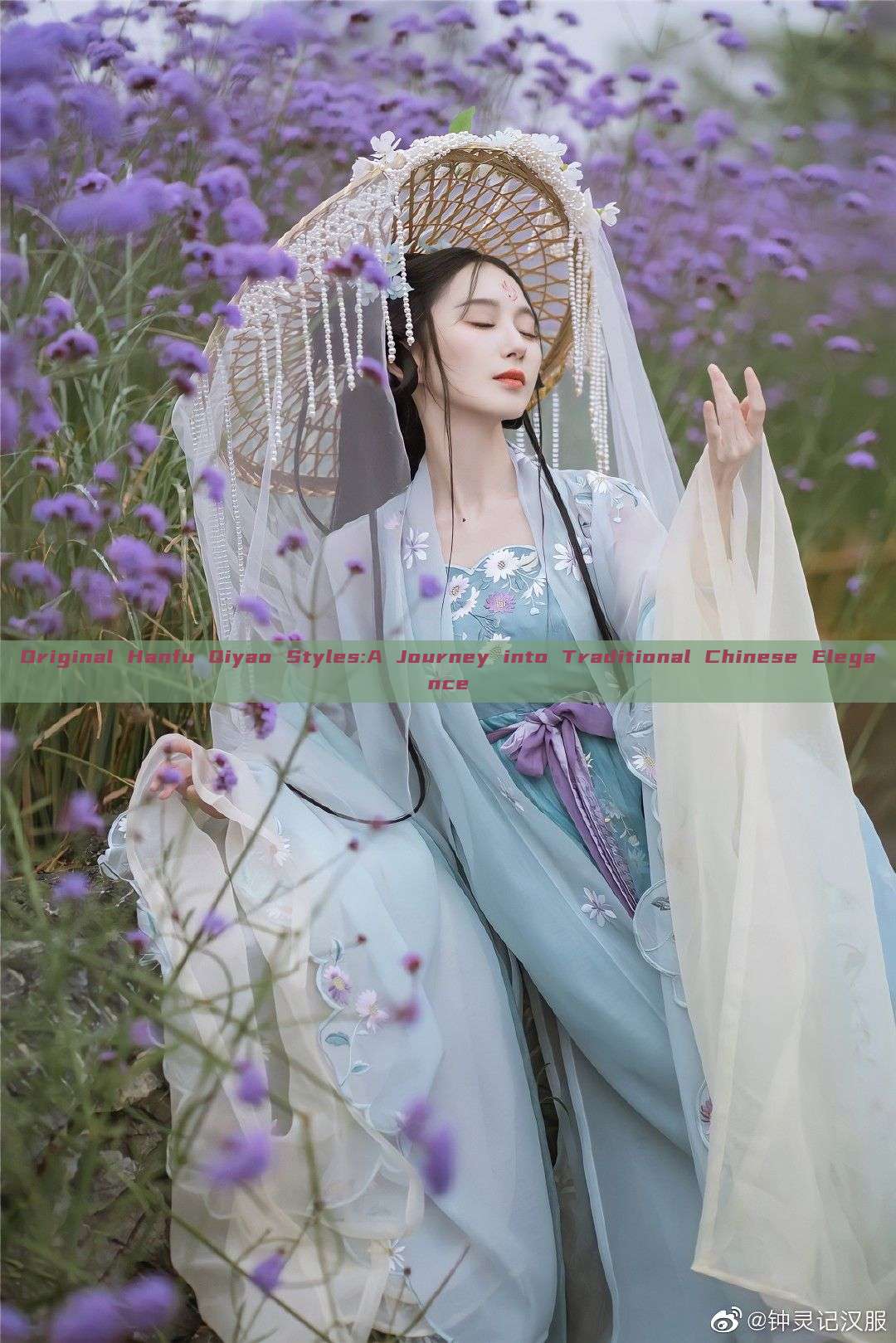 Original Hanfu Qiyao Styles:A Journey into Traditional Chinese Elegance Original Hanfu Qiyao Styles:A Journey into Traditional Chinese Elegance