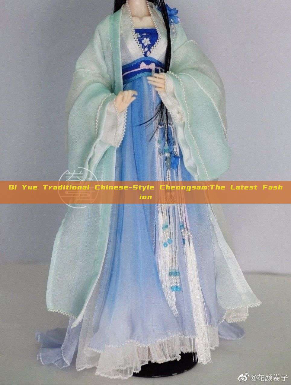 Qi Yue Traditional Chinese-Style Cheongsam:The Latest Fashion Qi Yue Traditional Chinese-Style Cheongsam:The Latest Fashion
