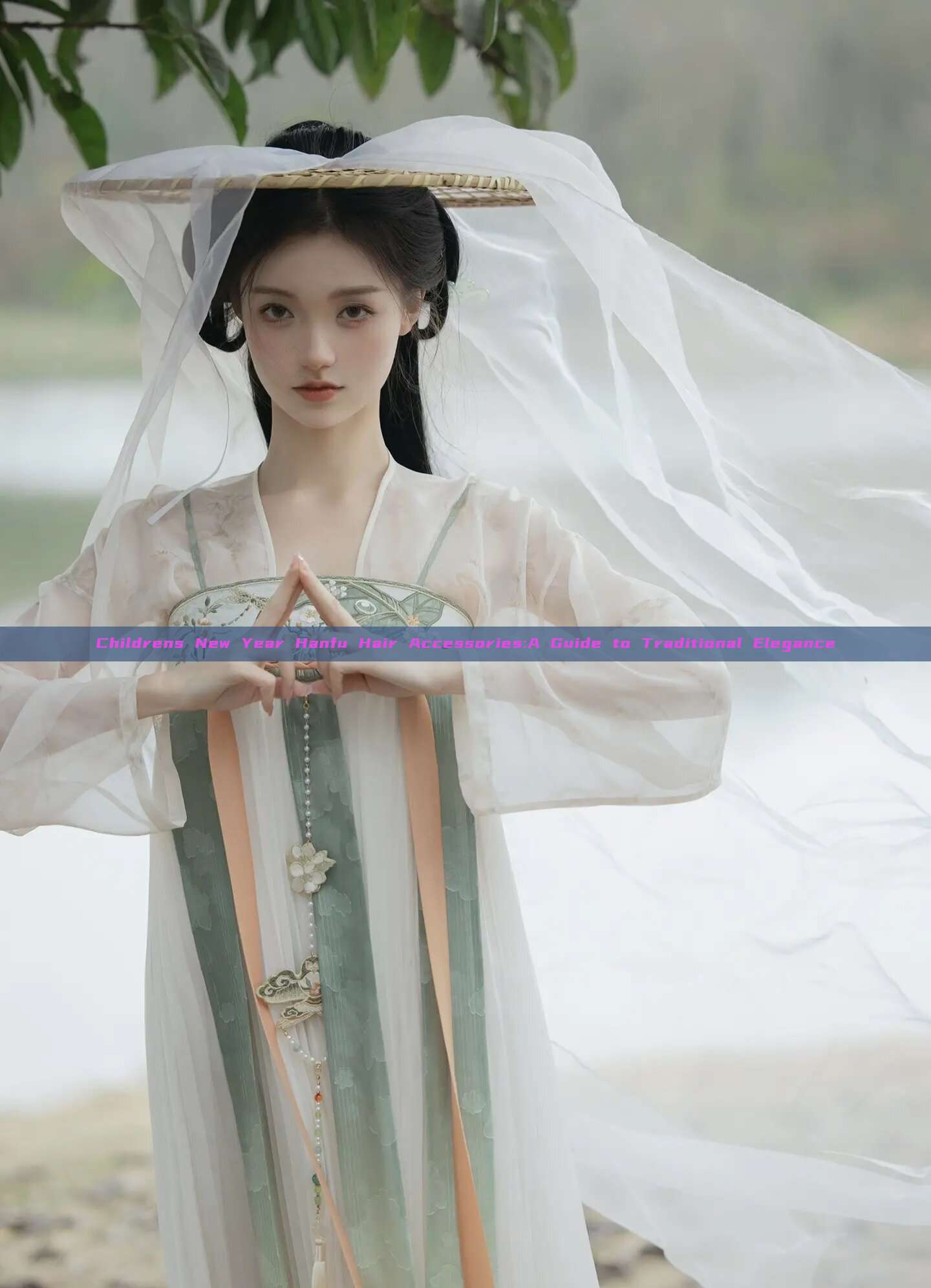 Childrens New Year Hanfu Hair Accessories:A Guide to Traditional Elegance