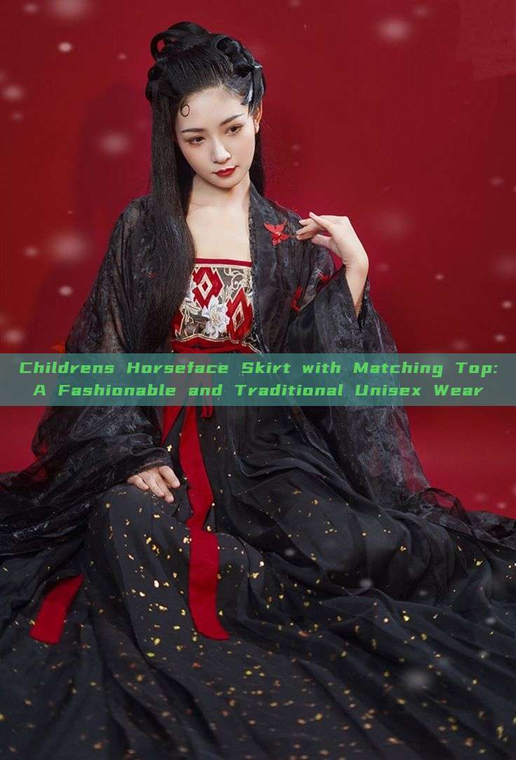 Childrens Horseface Skirt with Matching Top:A Fashionable and Traditional Unisex Wear Childrens Horseface Skirt with Matching Top:A Fashionable and Traditional Unisex Wear
