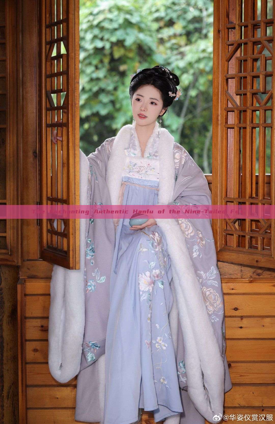 The Enchanting Authentic Hanfu of the Nine-Tailed Fox The Enchanting Authentic Hanfu of the Nine-Tailed Fox