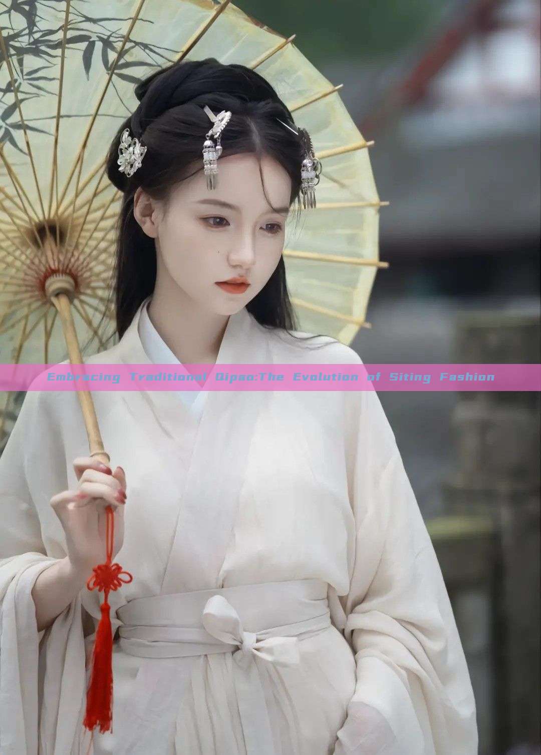 Embracing Traditional Qipao:The Evolution of Siting Fashion Embracing Traditional Qipao:The Evolution of Siting Fashion