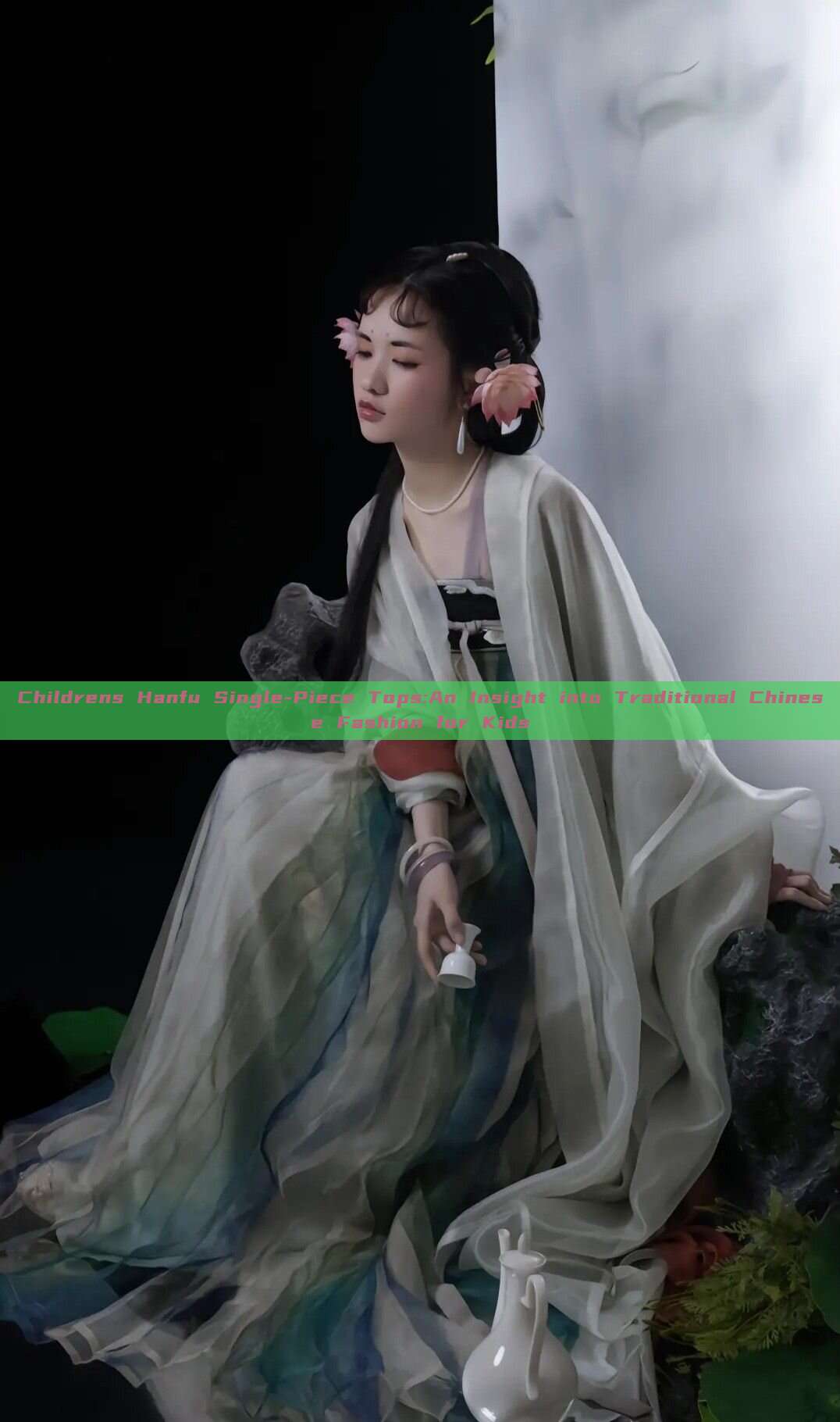 Childrens Hanfu Single-Piece Tops:An Insight into Traditional Chinese Fashion for Kids Childrens Hanfu Single-Piece Tops:An Insight into Traditional Chinese Fashion for Kids