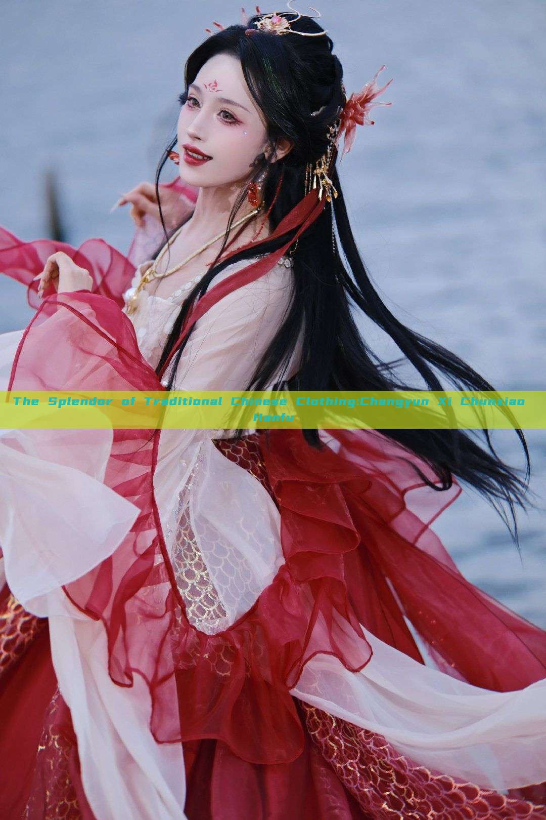 The Splendor of Traditional Chinese Clothing:Changyun Xi Chunxiao Hanfu The Splendor of Traditional Chinese Clothing:Changyun Xi Chunxiao Hanfu