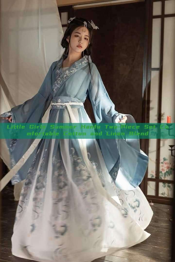 Little Girls Summer Hanfu Two-Piece Set Comfortable Cotton and Linen Blend