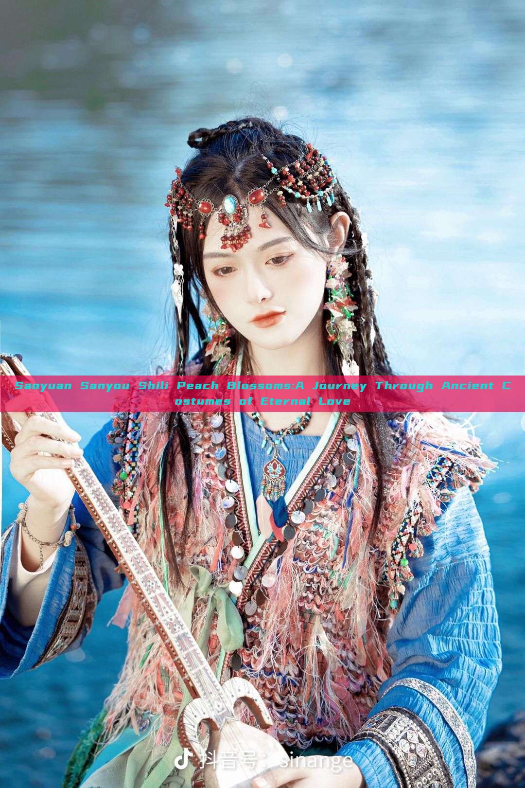 Sanyuan Sanyou Shili Peach Blossoms:A Journey Through Ancient Costumes of Eternal Love Sanyuan Sanyou Shili Peach Blossoms:A Journey Through Ancient Costumes of Eternal Love