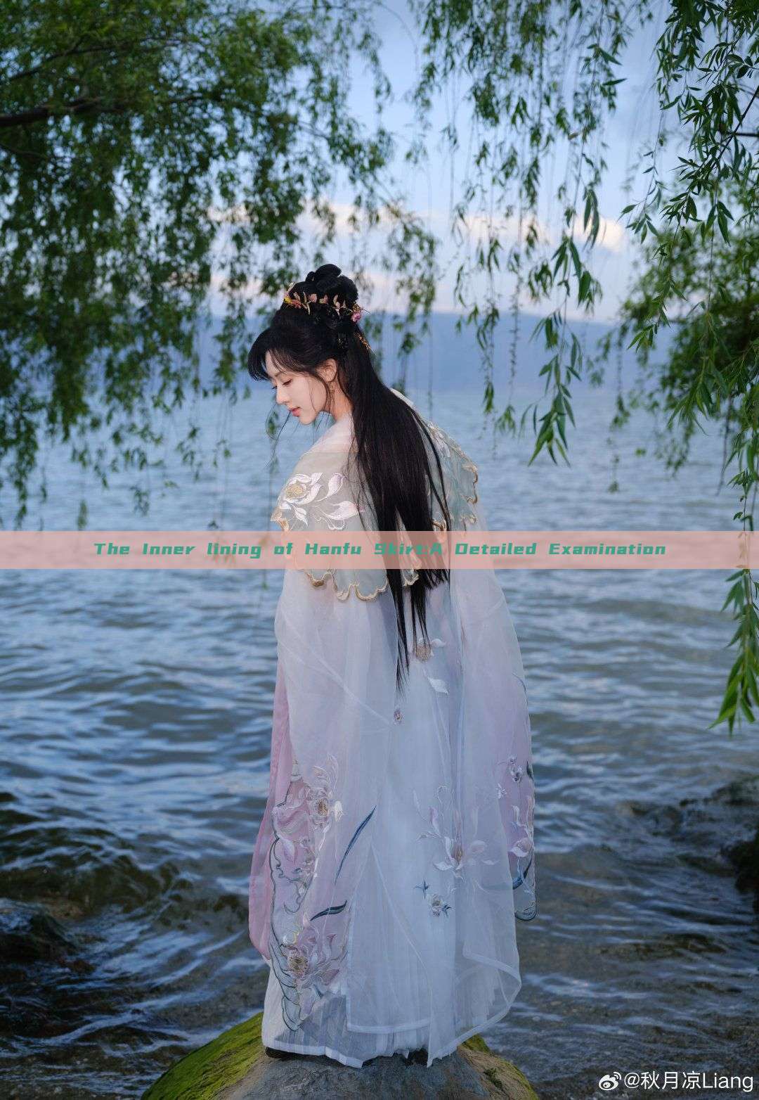 The Inner lining of Hanfu Skirt:A Detailed Examination The Inner lining of Hanfu Skirt:A Detailed Examination