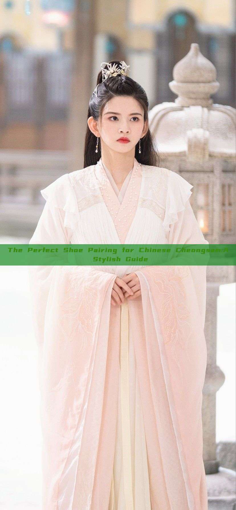 The Perfect Shoe Pairing for Chinese Cheongsam:A Stylish Guide