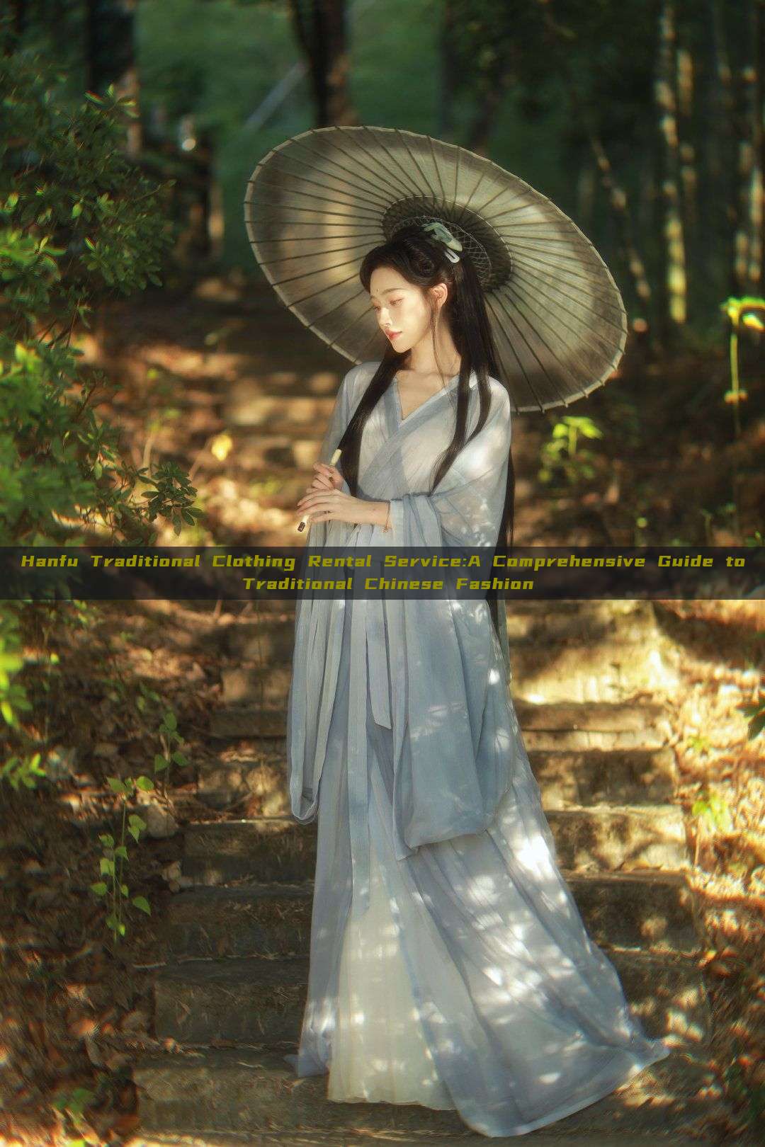Hanfu Traditional Clothing Rental Service:A Comprehensive Guide to Traditional Chinese Fashion Hanfu Traditional Clothing Rental Service:A Comprehensive Guide to Traditional Chinese Fashion