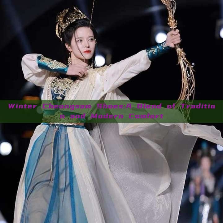 Winter Cheongsam Shoes:A Blend of Tradition and Modern Comfort Winter Cheongsam Shoes:A Blend of Tradition and Modern Comfort