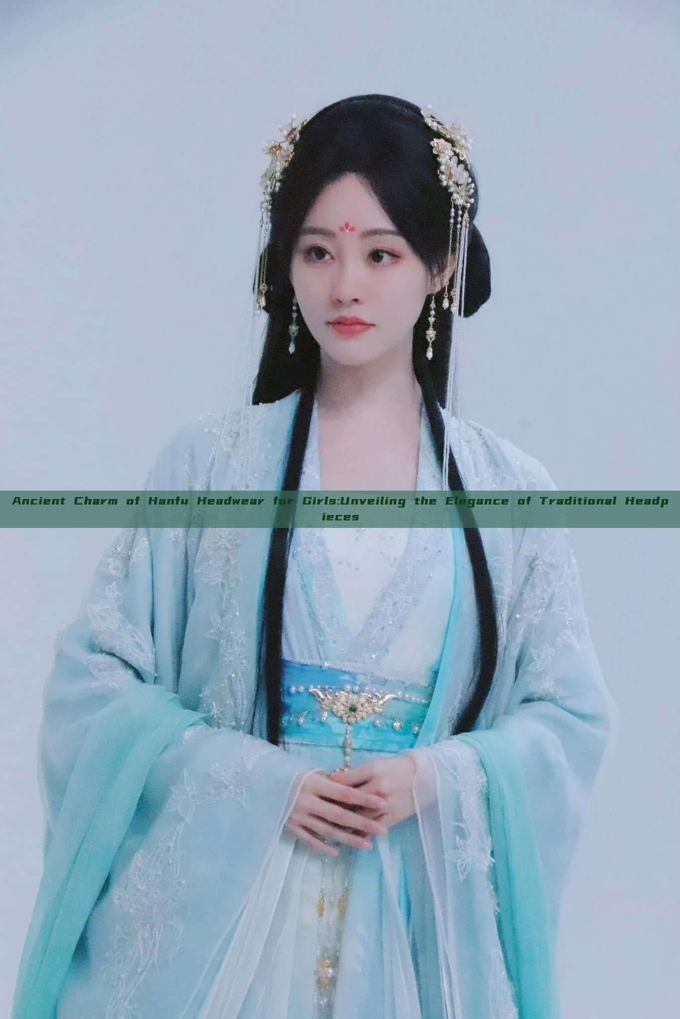 Ancient Charm of Hanfu Headwear for Girls:Unveiling the Elegance of Traditional Headpieces Ancient Charm of Hanfu Headwear for Girls:Unveiling the Elegance of Traditional Headpieces