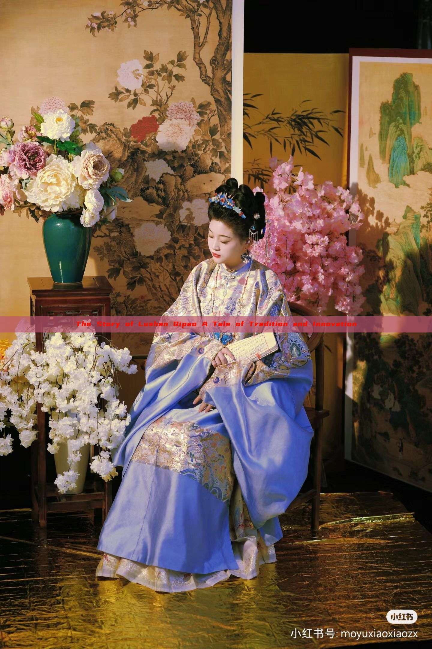 The Story of Lushan Qipao A Tale of Tradition and Innovation