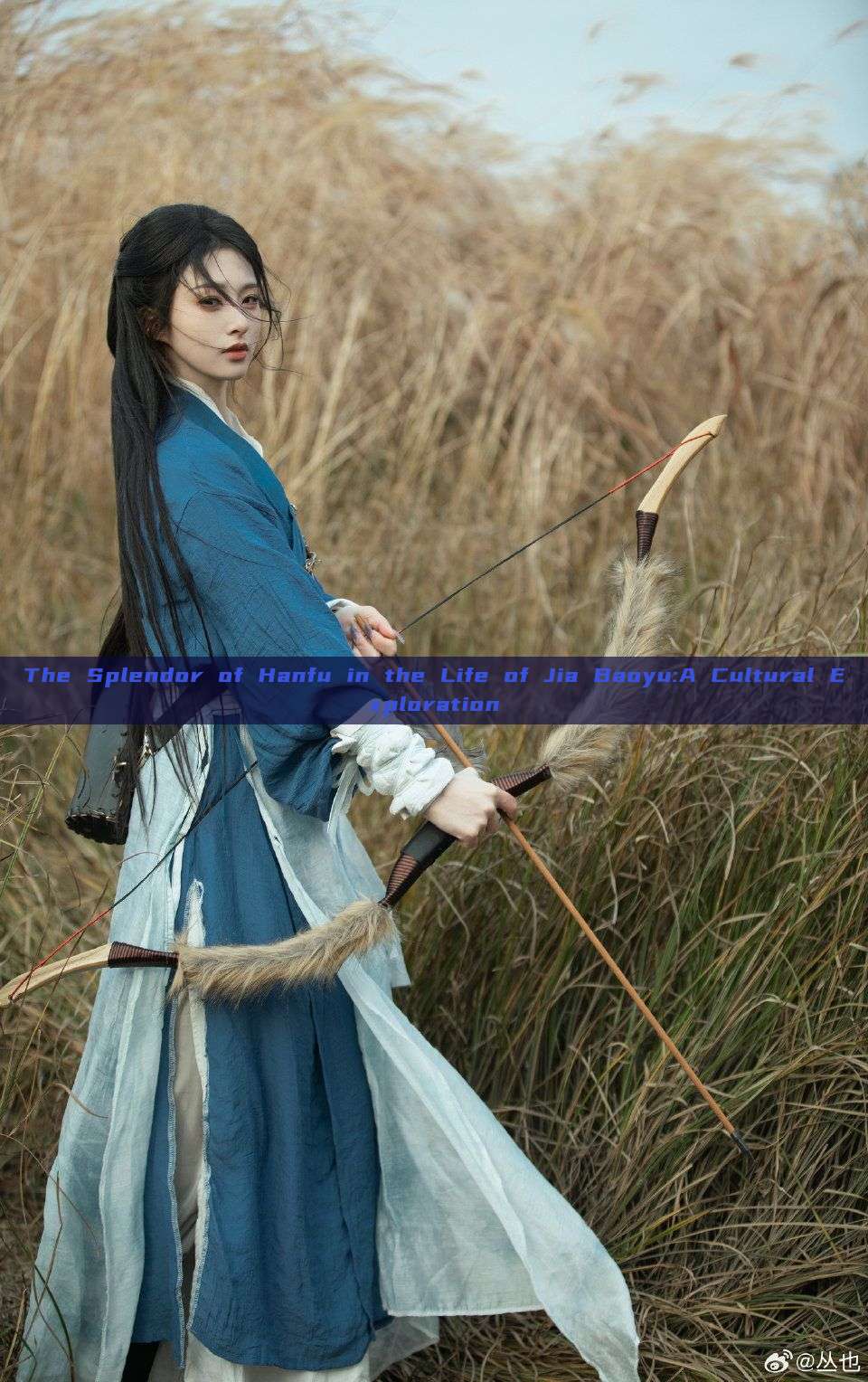 The Splendor of Hanfu in the Life of Jia Baoyu:A Cultural Exploration The Splendor of Hanfu in the Life of Jia Baoyu:A Cultural Exploration