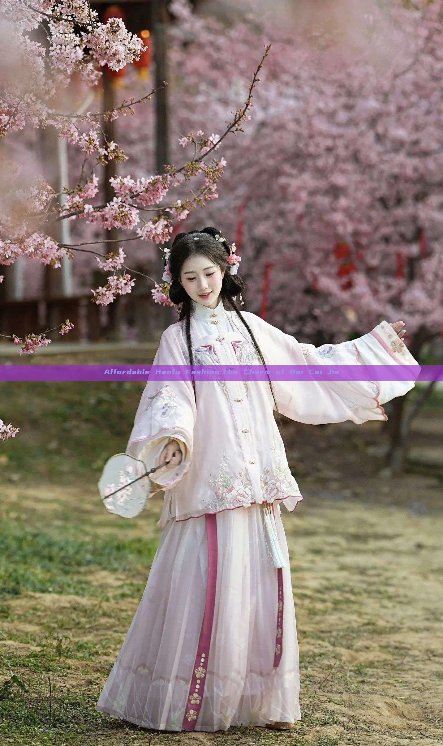 Affordable Hanfu Fashion:The Charm of Bai Cai Jia Affordable Hanfu Fashion:The Charm of Bai Cai Jia