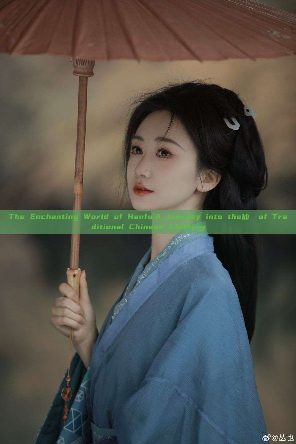 The Enchanting World of Hanfu:A Journey into the仙氣 of Traditional Chinese Clothing The Enchanting World of Hanfu:A Journey into the仙氣 of Traditional Chinese Clothing