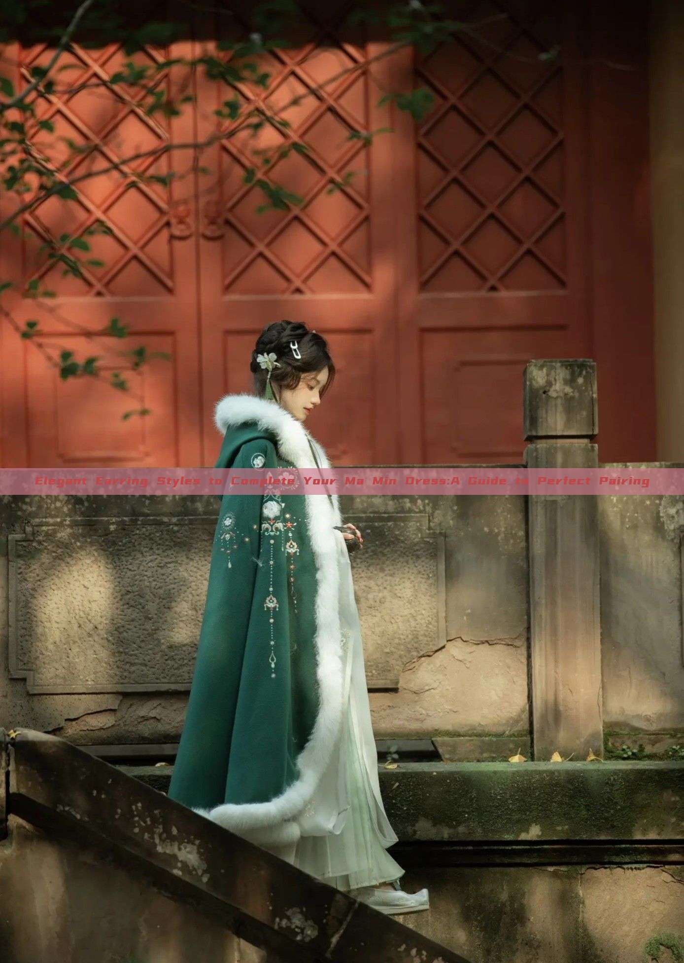 Elegant Earring Styles to Complete Your Ma Min Dress:A Guide to Perfect Pairing Elegant Earring Styles to Complete Your Ma Min Dress:A Guide to Perfect Pairing